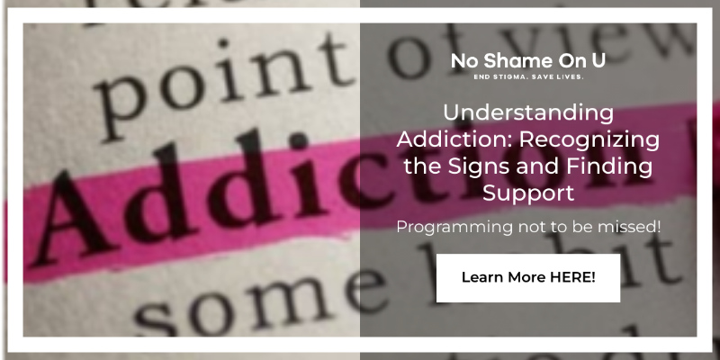 Understanding Addiction: Free Virtual Event This Friday - mailchi.mp/noshameonu/add…