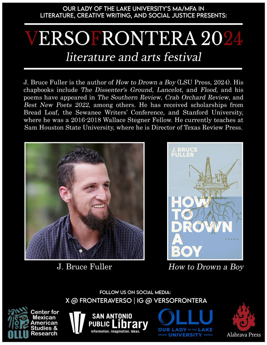 FronteraVerso's tweet photo. Thrilled to announce J. Bruce Fuller at #VersoFrontera! Author of How to Drown a Boy (2024) and a former Wallace Stegner Fellow, his poetry will captivate you. Be sure to catch him at the festival! 📚✨ #LitFest #JBruceFuller #Poetry https://t.co/GMcrDb6IMF