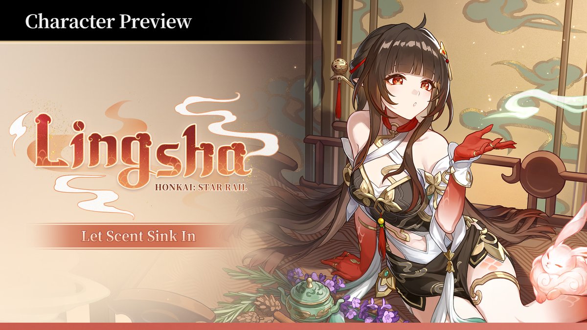 honkaistarrail's tweet photo. Character Preview | Lingsha

"You may call me Lingsha. I have returned to serve as the Head of the Luofu's Alchemy Commission after completing my studies on the Zhuming."
"If you are troubled by anything, you can find me at the Alchemy Commission at any time."

Hey, Trailblazers! Today we have the character preview for Lingsha (Abundance: Fire)!

Learn More: https://t.co/LbSeiZCAoV

#HonkaiStarRail #Lingsha