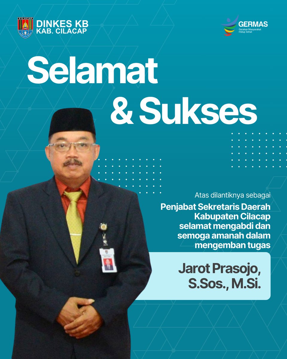 Selamat dan Sukses atas dilantiknya Bapak Jarot Prasojo, S.Sos.., M.Si. sebagai Penjabat Sekretaris Daerah Kabupaten Cilacap. Selamat mengabdi dan semoga amanah dalam mengemban tugas.