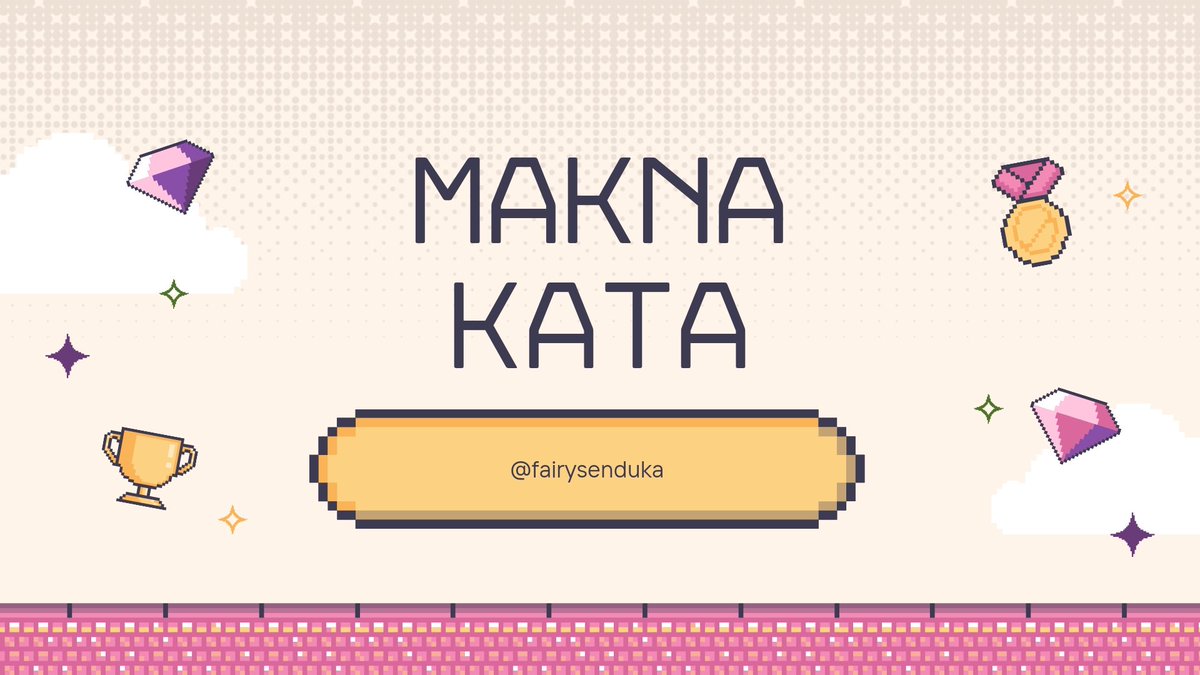 fairysenduka's tweet photo. ˖⋆࿐໋ ✦۟    ࣭   ⊹ㅤ𝜗𝜚 Makna Kata (PBM or PPU)

✯✮✭ a thread @fairysenduka 

#snbt #studytwt #snbt2025 https://t.co/T4sv3x7dSj