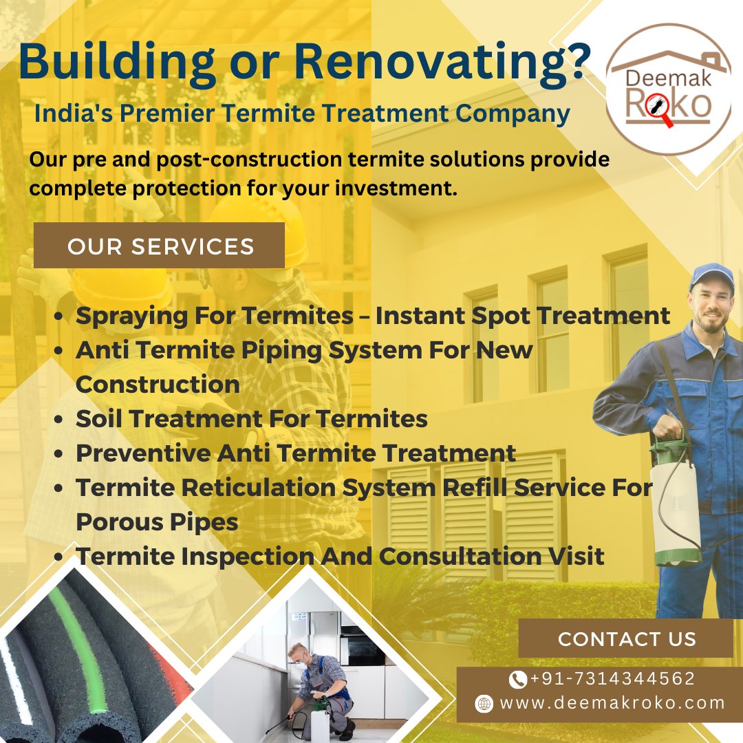 DeemakRoko's tweet image. Deemak Roko: India&apos;s Premier Termite Treatment Solutions for New Construction &amp;amp; Renovation

 #TermiteTreatment #ConstructionProtection #HomeRenovation #AntiTermiteSolutions #DeemakRoko
📞 +91-7314344562
🌐 deemakroko.com