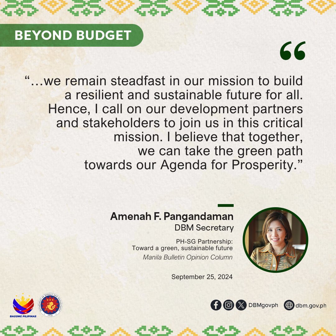 DBMgovph's tweet photo. #BeyondBudget: In her latest Manila Bulletin article, DBM Secretary Amenah F. Pangandaman shared the government’s climate-responsive and climate-proof initiatives as discussed during the 4th Philippines-Singapore Business and Investment Summit held in Singapore on September 19. https://t.co/wYKP6k2Yh5