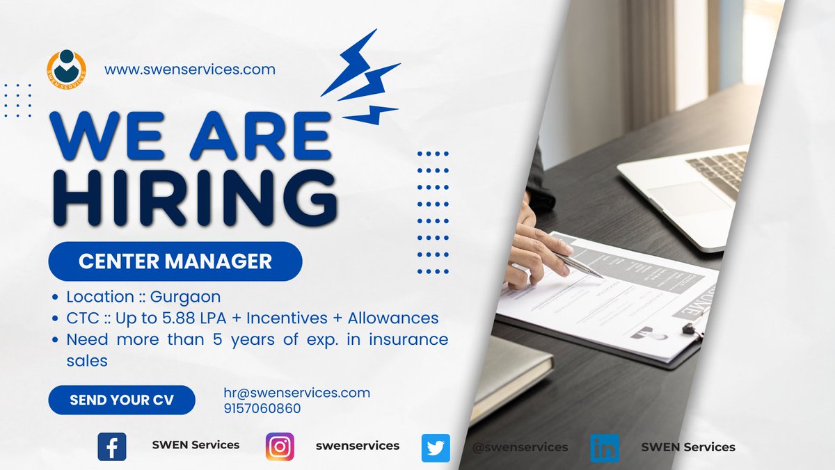 Swenservices's tweet image. #centermanager #hiring #salesupport
Position :: Center Manager (Sales Support)
Location :: Gurgaon
CTC :: Up to 5.88 LPA + Allowances + Incentives
Need more than 5 years of experience in insurance sales
No advisors recruitment, No lead generation

#gurgaonjobs #hiringimmediatly
