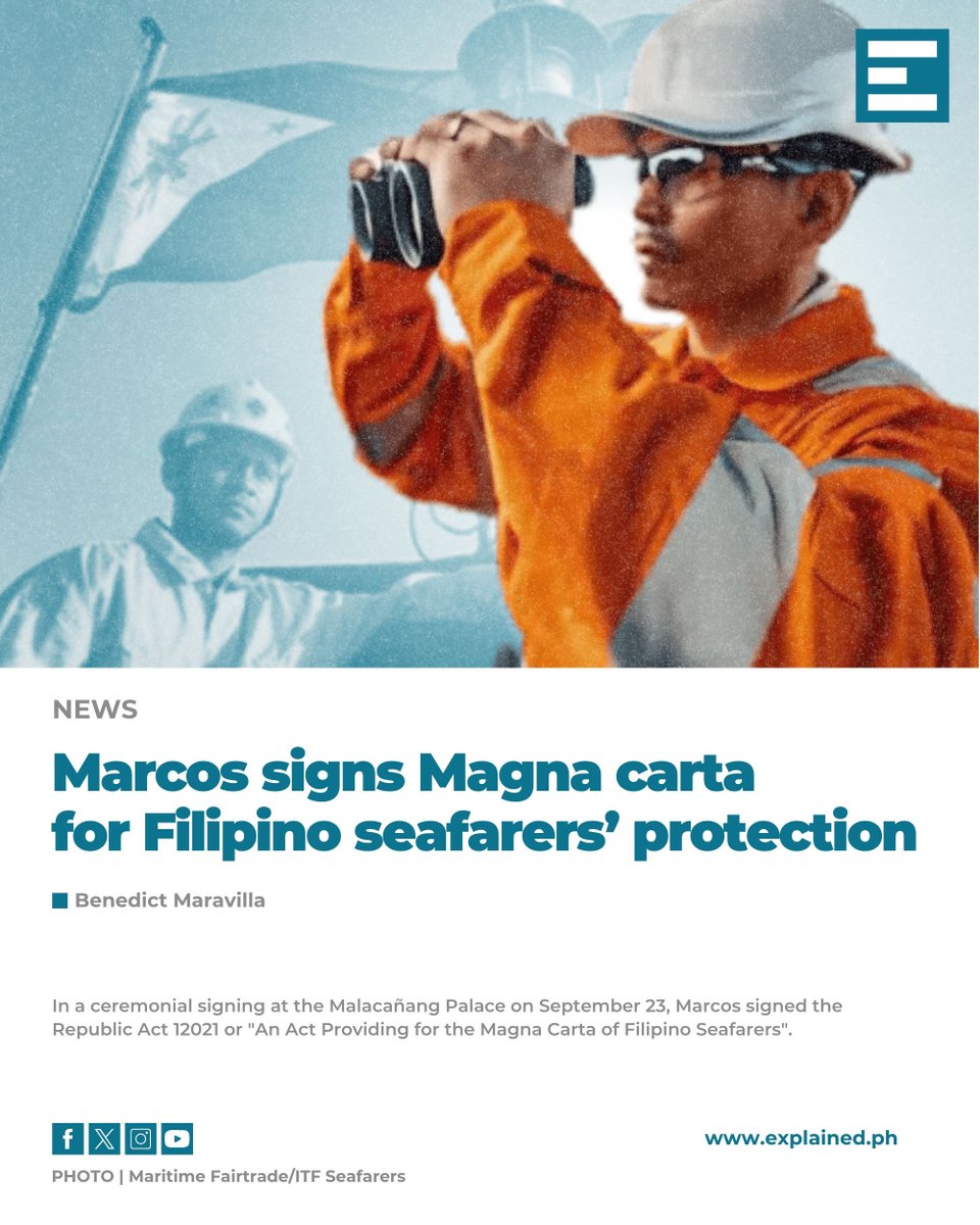 explained_ph's tweet image. President Ferdinand Marcos, Jr. signed into law the Magna Carta for Filipino seafarers that aims to acknowledge and protect their rights in domestic and international relations.

READ: buff.ly/47B61ut