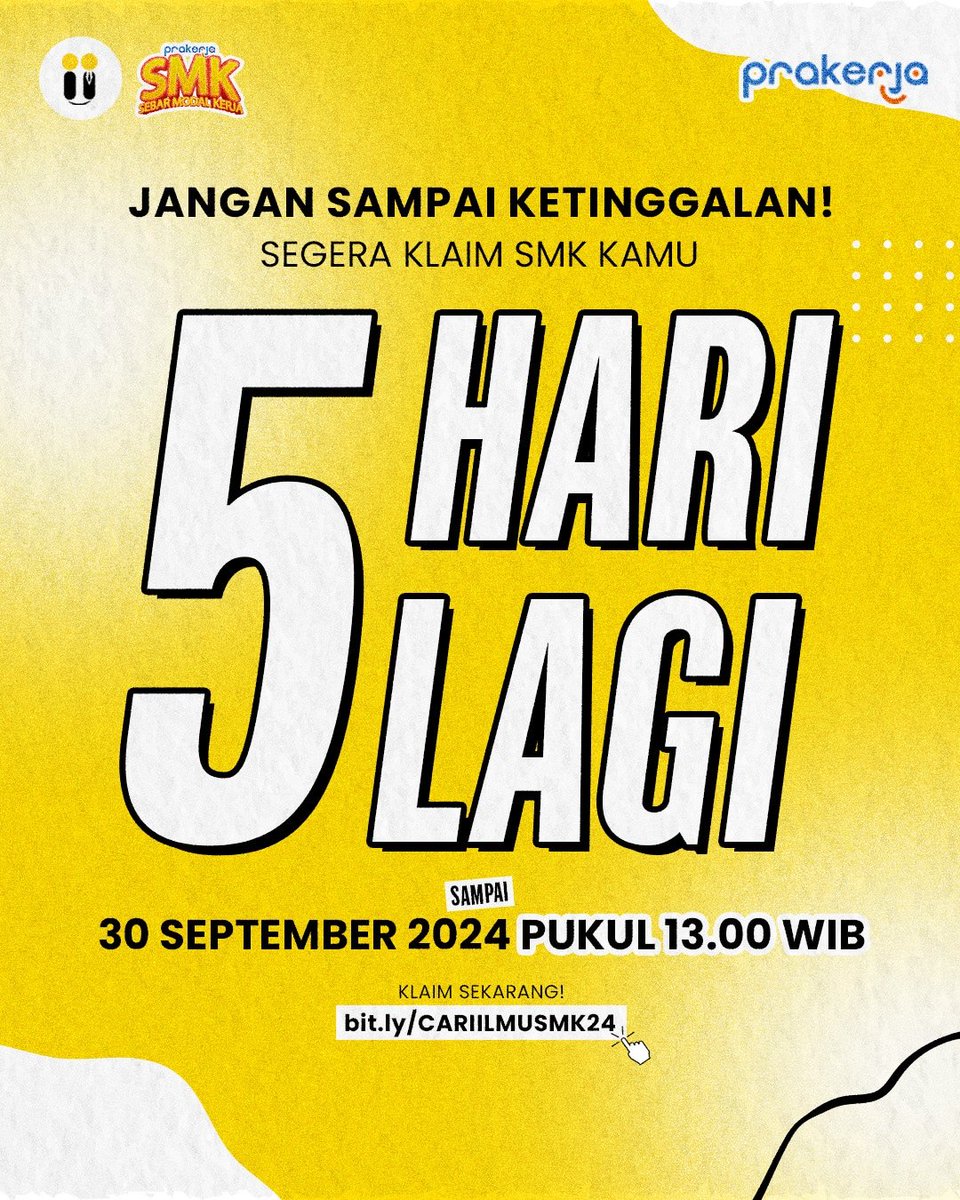 cariilmucoid_'s tweet image. 5 hari lagi menuju batas akhir!!
Hingga 30 SEPTEMBER 2024 jam 13.00 WIB!

Ayo segera klaim SMK kamu!
Klik link di bawah ini ya!!

 bit.ly/CARIILMUSMK24 

#Pastibisa #Kelasonline #PelatihanPrakerja #Prakerja2024 #Cariilmu #SMK #LolosPrakerja #Gelombang71 #gelombangprakerja71