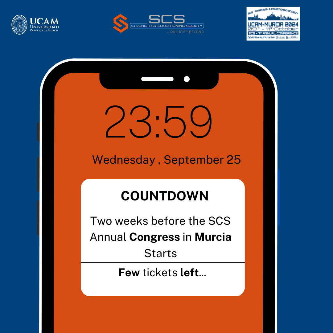 S_C_Society's tweet image. ⏳ The final countdown has begun! Only two weeks left until we unite at the #SCSAnnualConference in Murcia. Secure your spot before it's too late! #StrengthConditioning #OneStepBeyond