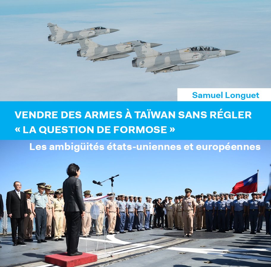 🔍« Vendre des armes à Taïwan sans régler "la question de Formose". Les ambigüités états-uniennes et européennes »

📃 Découvrez le dernier rapport du GRIP rédigé par Samuel Longuet : grip.org/vendre-des-arm…