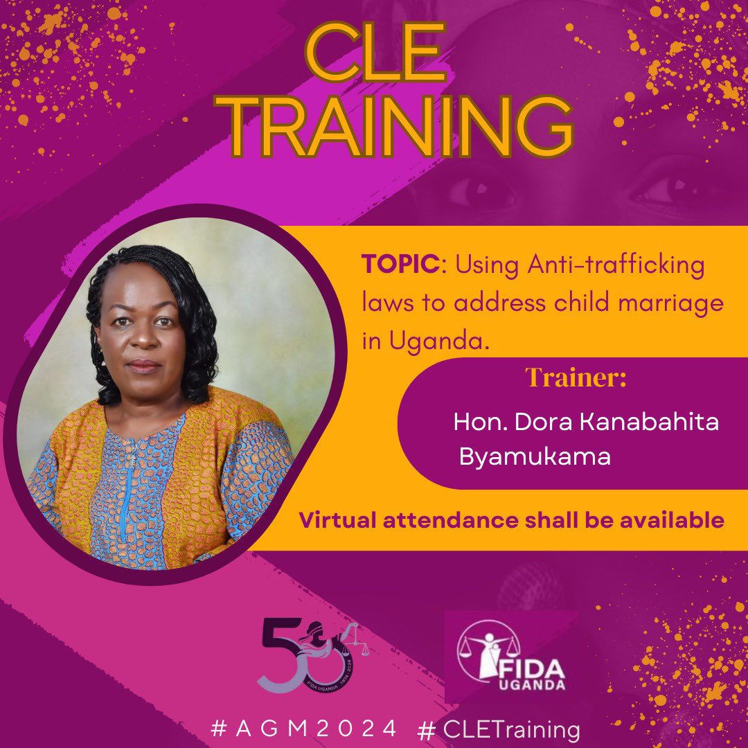 FIDA_Uganda's tweet photo. #VirtualCLETrainingπ»πβοΈ
#FIDAULeadershipAcademy π©πΎβπΌπ¨πΎβπΌπ§πΎβπΌ
Itβs 2 days to our CLE training on using anti-trafficking laws to address child marriage in Uganda happening during our AGM this Friday 27th. The session will be facilitated by Hon. Dora Kanabahita Byamukama and CLE points are free for all those in attendance. Donβt miss out! ππΎπ€
#FIDAAt50
