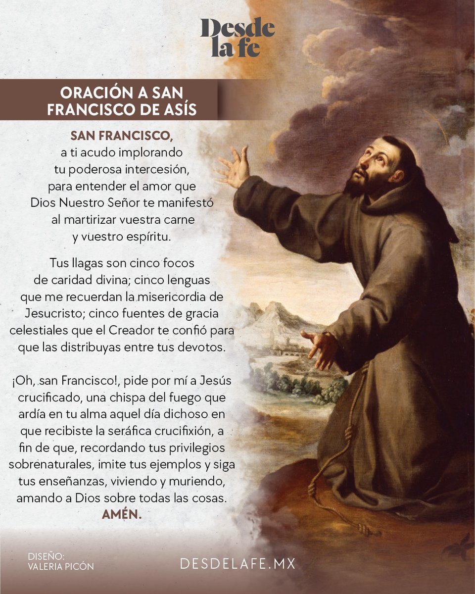 DesdeLaFeMx's tweet photo. #FelizMiercoles Cada 25 de septiembre comienza la Novena a San Francisco de Asís. Te compartimos una oración en su honor para pedir su intercesión. 😇

Lee aquí: "San Francisco de Asís, el hombre que inspiró al Papa Francisco". 👉 https://t.co/CDUcNv00hH https://t.co/folNPOZkv0