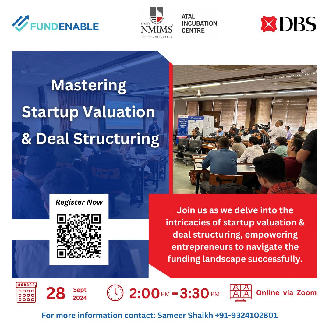 NmimsAic's tweet photo. FundEnable with AIC NMIMS in association with DBS, presents "Mastering Startup Valuation &amp; Deal Structuring" 

Apply now : https://t.co/pytvccvMP1 https://t.co/PuIAeDgJ5D