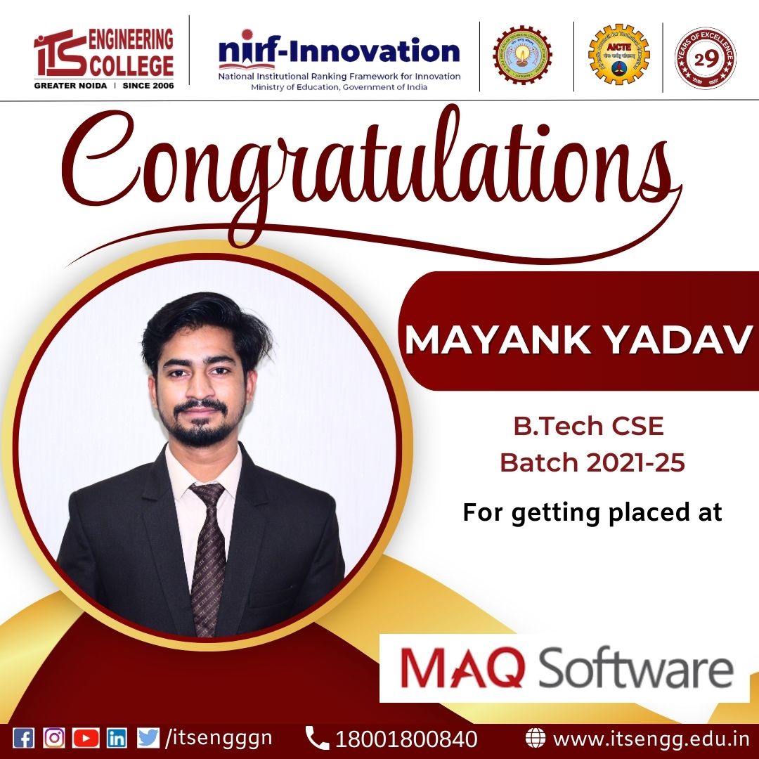ITSEngggn's tweet photo. Congratulations to Mayank Yadav, https://t.co/8Rbz3xkAdz CSE (2021-25), for securing placement at MAQ Software!

Wishing you all the best for your future endeavors. 

#ITSEngineeringCollege #MAQSoftware #CSE #Placements #CareerSuccess #GreaterNoida https://t.co/hT47vuZ5Gt