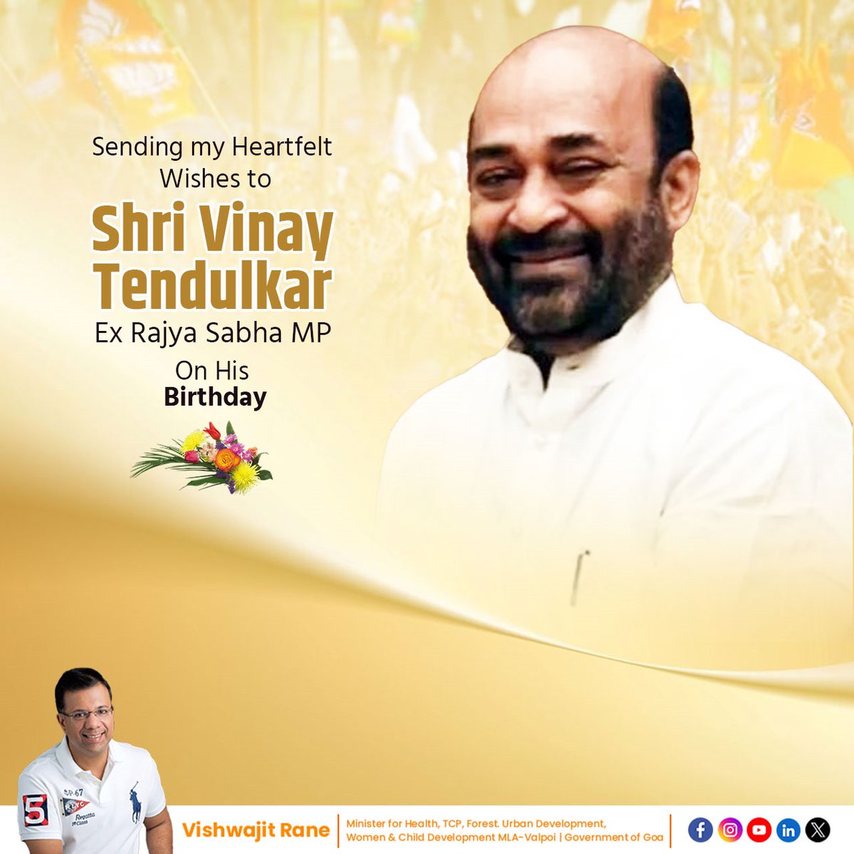 Sending my heartfelt wishes to Shri <a href="/TendulkarBJP/">Vinay Tendulkar ( Modi Ka Parivar)</a>, former State President of <a href="/BJP4Goa/">BJP Goa</a> and former Rajya Sabha MP, on his birthday. May you continue to inspire with your dedication and leadership. Wishing you a year filled with health, happiness, and success.