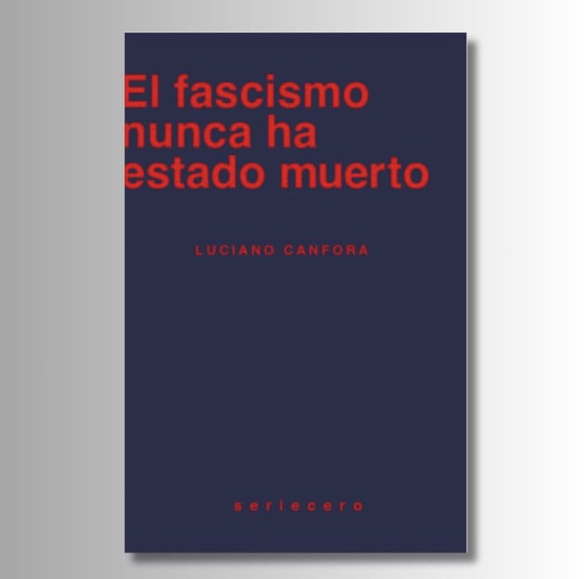 editorial bauplan (@bauplanbooks_ed) on Twitter photo Reminiscencias fascistas <a href="/Docaparicio/">Santiago Aparicio</a> reseña el último libro de #LucianoCanfora 'El fascismo nunca ha estado muerto' 👉mediterraneo.diario16plus.com/reminiscencias…
#Libros #Fascismo #Canfora Reminiscencias fascistas <a href="/Docaparicio/">Santiago Aparicio</a> reseña el último libro de #LucianoCanfora 'El fascismo nunca ha estado muerto' 👉mediterraneo.diario16plus.com/reminiscencias…
#Libros #Fascismo #Canfora