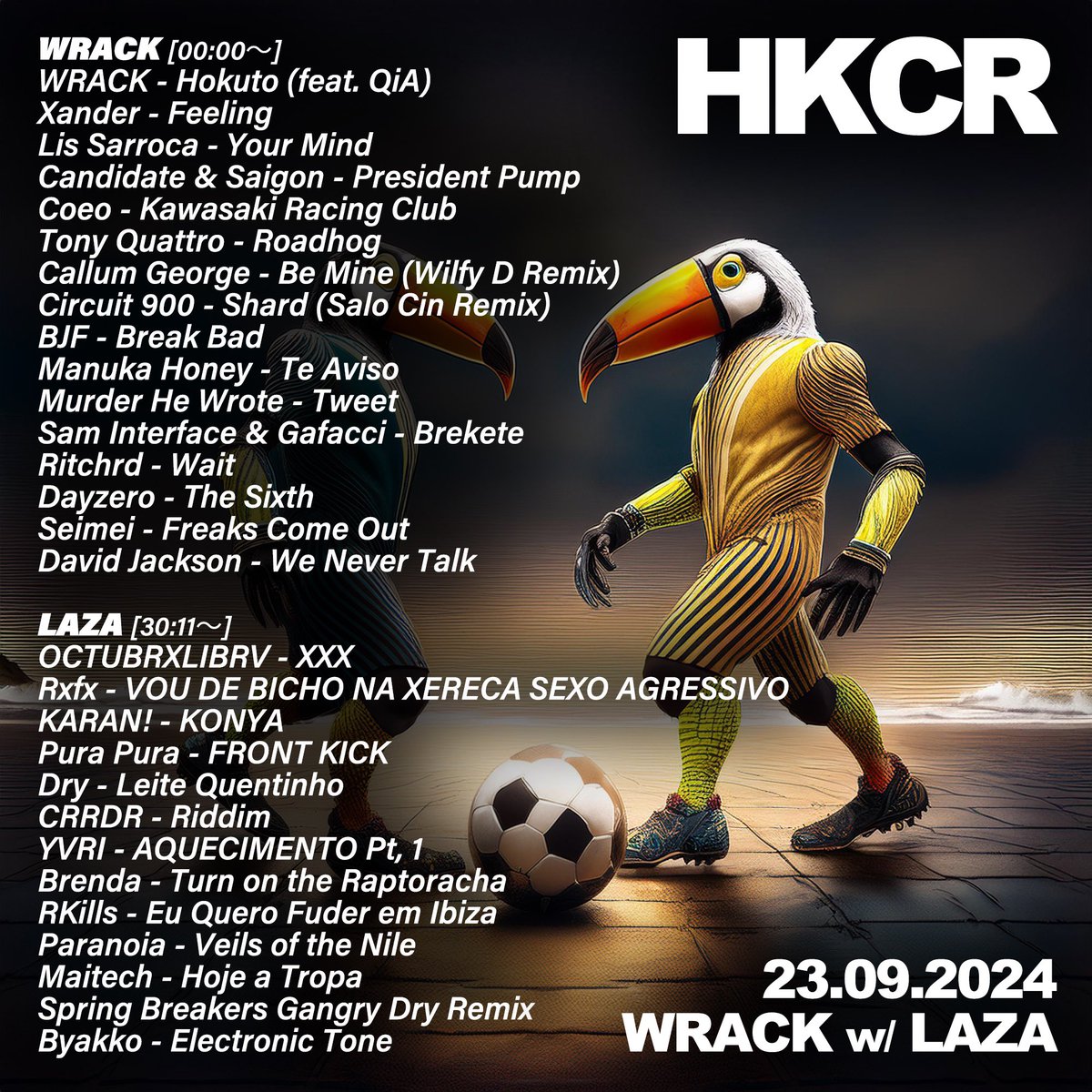 アーカイブ出ました！バイレファンキやラテンコア好きな方は必聴です🔥

🇭🇰 <a href="/HKCR_Online/">HKCR</a> w/ <a href="/lazamusic/">LAZA</a> 🇧🇷

Feat. <a href="/QiAqueer/">QiA</a> <a href="/TonyQuattroIV/">Tony Quattro</a> <a href="/mariimals/">𝔪𝔞𝔫𝔲𝔎𝔞 𝔥𝔬𝔫𝔢𝔶</a> <a href="/Murder_He_Wrote/">Murder He Wrote</a> @sam_interface @gafacci <a href="/tsuyoshidayzero/">Dayzero.jp👁</a> <a href="/seimei1992/">Seimei🗼TREKKIE TRAX</a> &amp; more 🔥

🎧: on.soundcloud.com/qw5tEXhRi5LGGy…