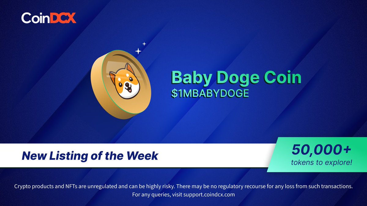 CoinDCX's tweet image. Baby ̶S̶h̶a̶r̶k̶ Doge.. Do.. Do.. Do.. Do!! We’re singing because @BabyDogeCoin is listed on CoinDCX! 🙌
Get your paws.. We mean hands-on #1MBABYDOGE!! DYOR now! 🚀
#CoinDCXListing #1MBABYDOGE #50kTokensOnCoinDCX
Disclaimer: Crypto products and NFTs are unregulated and can be…