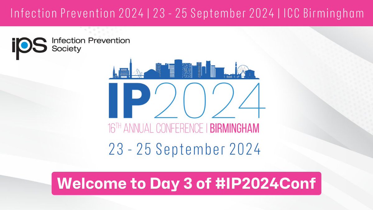 Welcome to the final day of #IP2024Conf!

Follow and engage with us using #IP2024Conf

#InfectionPrevention #IPC #IPSEvents