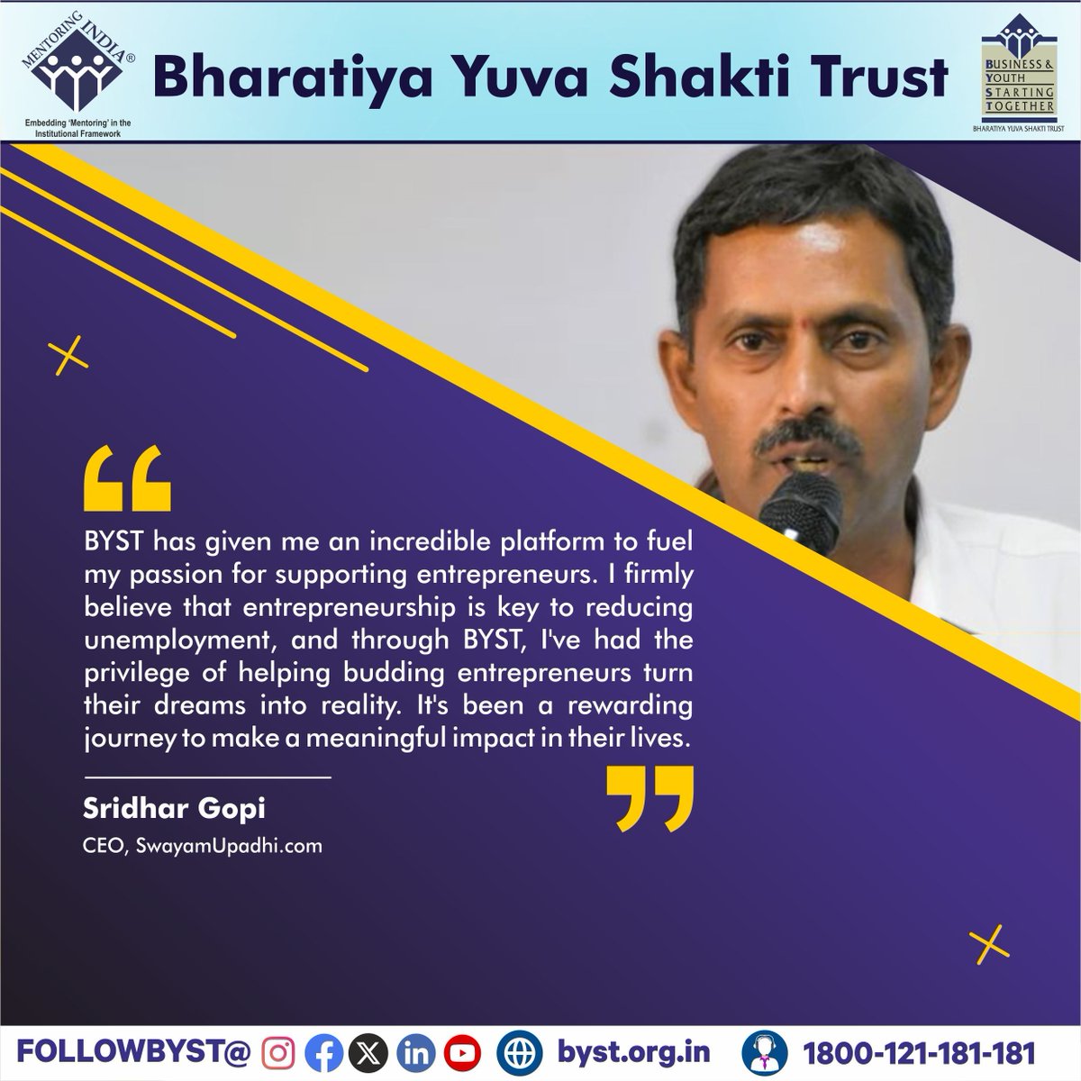 Sridhar Gopi, the CEO of SwayamUpadhi.com, epitomizes entrepreneurial spirit by utilizing BYST's platform to mentor budding business owners. His wisdom and journey inspire those venturing into entrepreneurship.
#EntrepreneurshipInspiration #BYST