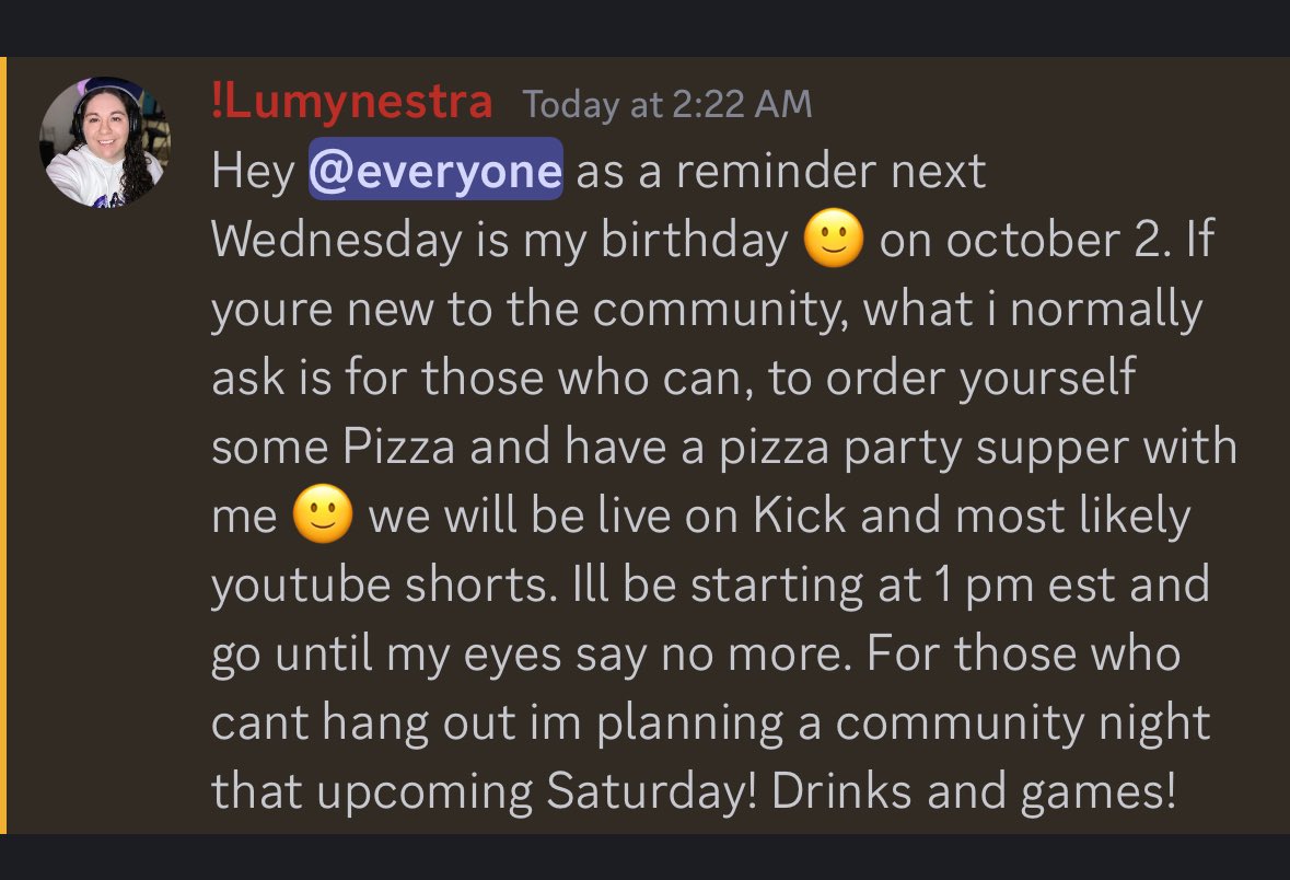 Lumynestra (@lumynestra) on Twitter photo A reminder it’s my birthday next week on October 2 and if you’re new to my community I ask if possible that you order yourself some pizza and join in on a massive Pizza party to celebrate together :) we will be live on <a href="/KickCommunity/">Kick Community</a> ! A reminder it’s my birthday next week on October 2 and if you’re new to my community I ask if possible that you order yourself some pizza and join in on a massive Pizza party to celebrate together :) we will be live on <a href="/KickCommunity/">Kick Community</a> !