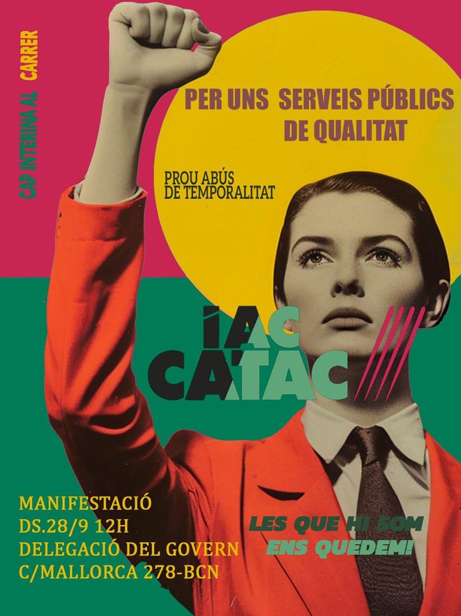Convoquem una manifestació a la delegació del Govern espanyol a Barcelona.

📆Dissabte #28S
🕙 12 h

PER UNS SERVEIS PÚBLICS DE QUALITAT
PROU ABÚS DE TEMPORALITAT
CAP INTERINA AL CARRER! 
LES QUE HI SOM ENS QUEDEM!

catac.cat/manifestacio-p…

#ManiInterinaBCN28S #ProuAbúsBCN28S