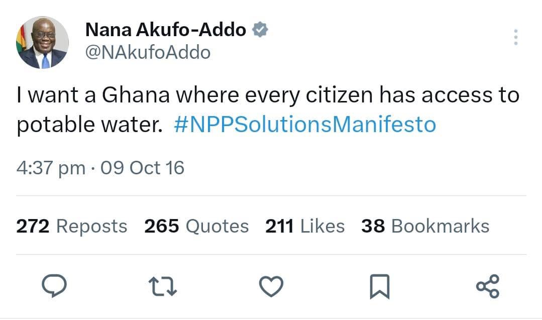 Joy997FM's tweet photo. Dear @NAkufoAddo, 

In 2016, you made a promise; citizens and potable water. 

A gentle reminder Sir. #JoySMS https://t.co/HFAlfIFJRi