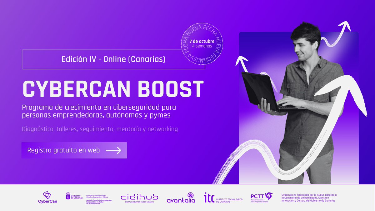 cidihub's tweet photo. 🚨 ¡Importante! La cuarta edición #CyberCan Boost cambia de fecha y comenzará el 7 de octubre.
✅ Todo lo que necesitas para tu ciberseguridad, en este programa 100% subvencionado y completamente online.
🤩 ¡Regístrate aquí!
👉 https://t.co/BazR2b8yQ0 https://t.co/dnK3ar9OdN