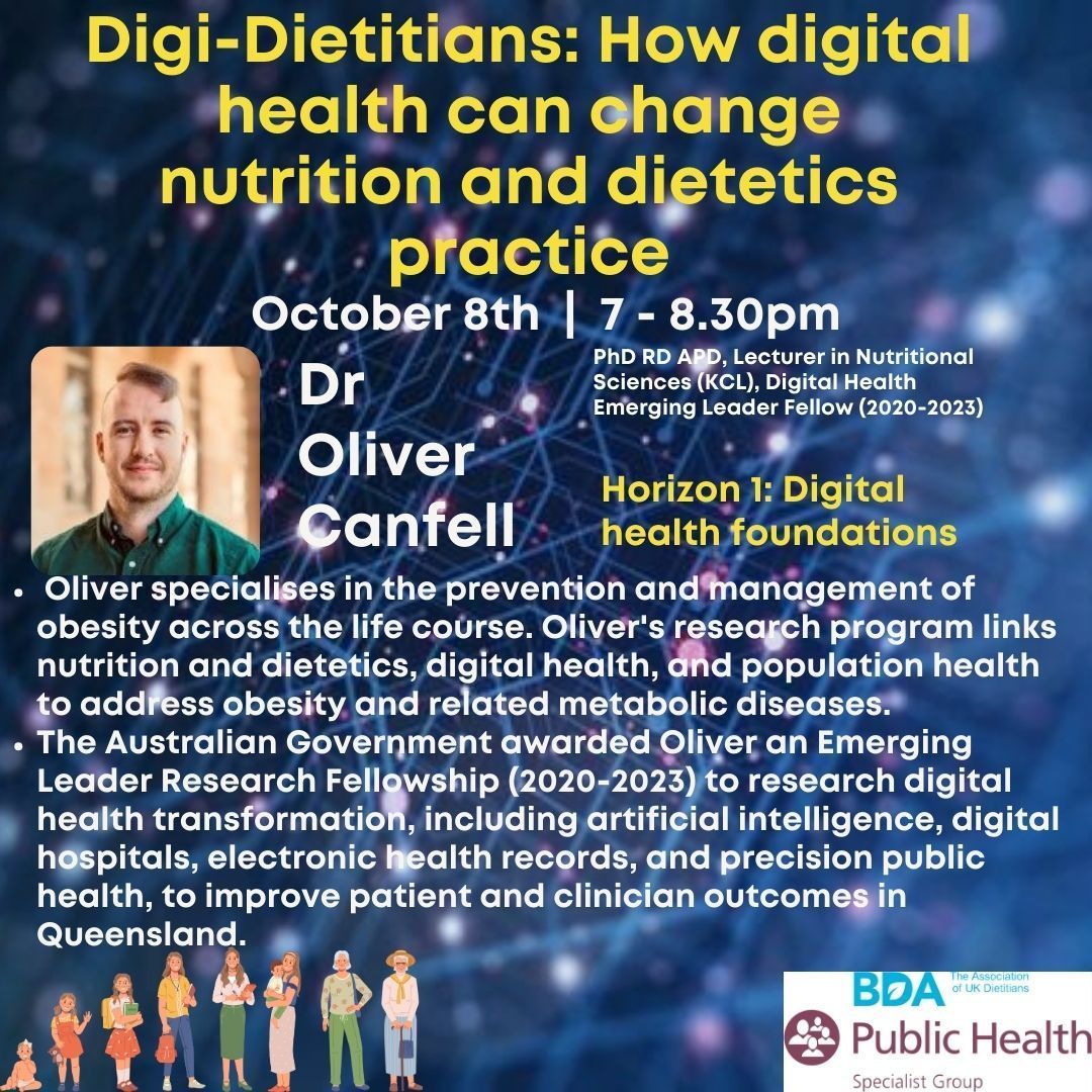 BDA Public Health Specialist Group (@bdapublichealth) on Twitter photo Digi-dietitians: 8th Oct 7-8pm
<a href="/oliverdietitian/">Dr Oliver Canfell</a> is an academic dietitian (RD UK, APD Australia) <a href="/kingscollegelon/">King's College London</a>. He specialises in using digital health including AI in the prevention and management of obesity across the life course.
Link to register
buff.ly/3XJilFR Digi-dietitians: 8th Oct 7-8pm
<a href="/oliverdietitian/">Dr Oliver Canfell</a> is an academic dietitian (RD UK, APD Australia) <a href="/kingscollegelon/">King's College London</a>. He specialises in using digital health including AI in the prevention and management of obesity across the life course.
Link to register
buff.ly/3XJilFR