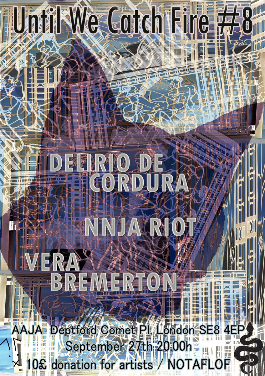 This Friday in Deptford, London.
NNJA RIOT live at
UNTIL WE CATCH FIRE 8

#londongigs
#deptford
#electronicmusic