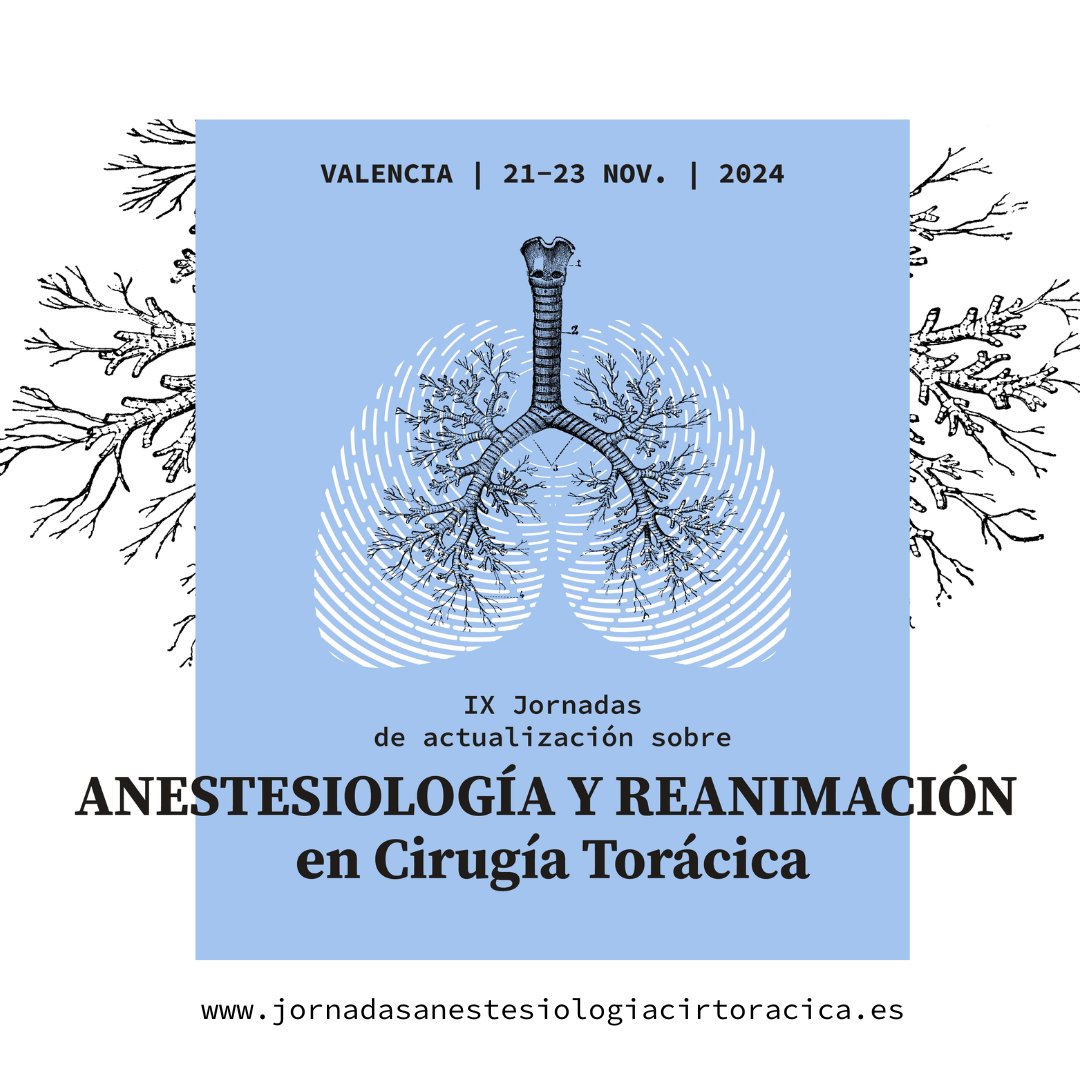 📅 Del 21 al 23 de noviembre se celebran en Valencia las IX Jornadas de Actualización en Anestesiología y Reanimación en Cirugía Torácica, organizadas por el Hospital General de Valencia.

Inscripción aquí 👉 jornadasanestesiologiacirtoracica.es/inscripcion-jo… #CirugíaTorácica