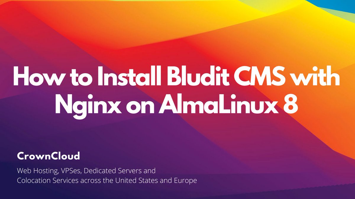 🌐 Get Bludit CMS running with Nginx on AlmaLinux 8! 🚀 #BluditCMS #AlmaLinux

Checkout our #Knowedgebase
wiki.crowncloud.net/index.php?How_…