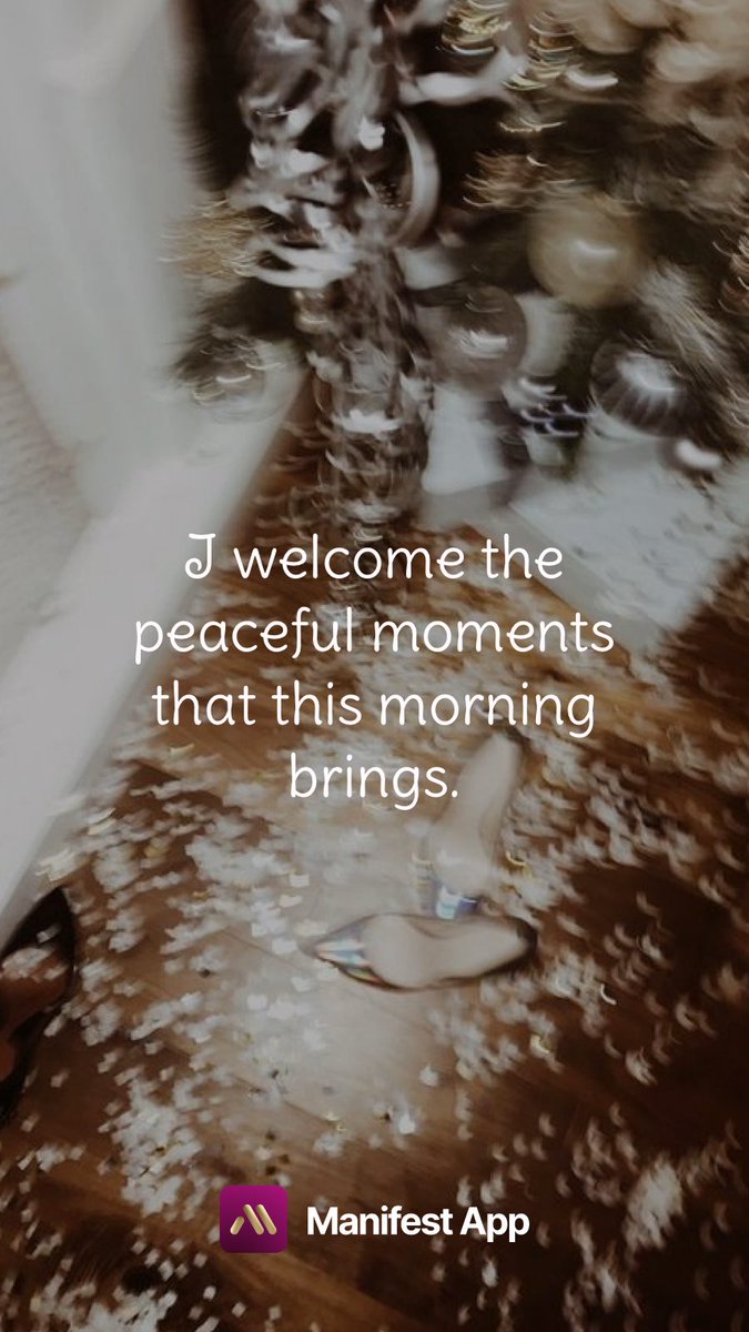 virtuewomenllc's tweet photo. I welcome the peaceful moments that this morning brings.

Explore more affirmations in the Manifest app by the link https://t.co/d0mHoBKe0u https://t.co/n5x5Ssfk93