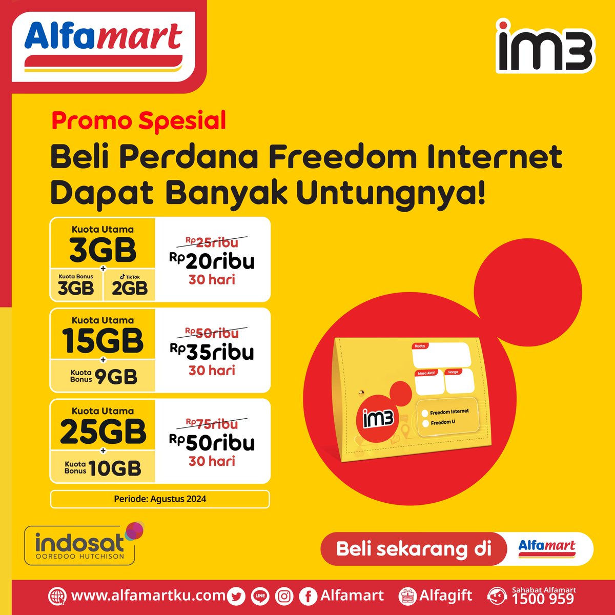 alfamart's tweet photo. ✨ Promo Paket Data IM3 di Alfamart 🥳
Bisa lebih hemat dan ada produk gratis setiap pembelian paket data IM3 di Alfamart terdekatmu.
#Alfamart #Alfagift #IM3 #PromoPaketData https://t.co/10TbtwbT5S