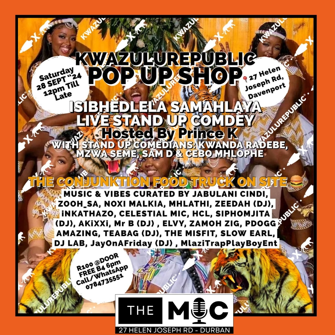 themic031's tweet photo. Kwazulu Republic Pop Up Shop with Isibhedlela Samahlaya LIVE Stand Up Comedy

28 Sept | The Mic 031 | Entry FREE b4 6pm and R100 after
Book NOW 078 473 5551 | Limited Seating

Support Local Talent ❤️

#fosacentertainment #TheMicComedyClub #TheMic031 #durban #music #comedy https://t.co/PV4Gp2C95T