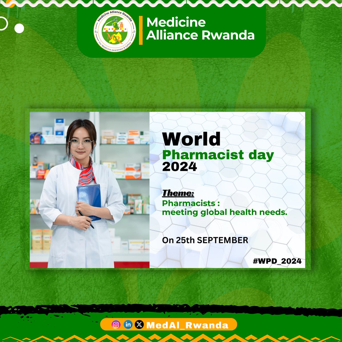 📆 WORLD PHARMACIST DAY 2024 💊
Medicine alliance Rwanda wishes all Pharmacists and future pharmacists a Happy #WPD_2024 , we appreciate the role that pharmacists play in ensuring supply of safe and effective medicines , #CombatAMR and promoting Rational medicine use