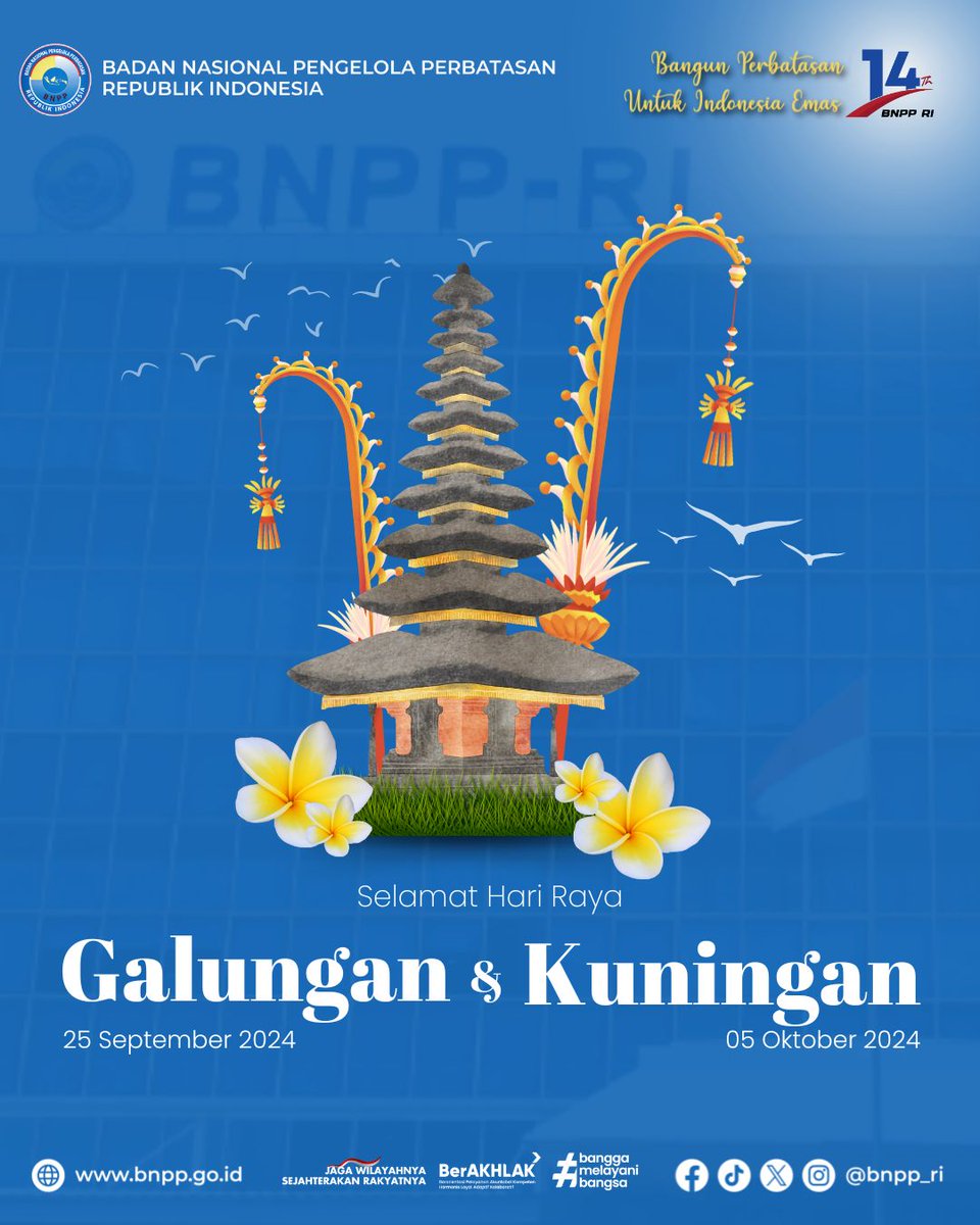 bnpp_ri's tweet image. Selamat Hari Raya Galungan &amp;amp; Kuningan 2024, sobat BNPP dan sahabat perbatasan!

Mari kita syukuri segala nikmat yang telah diberikan dan tetap berusaha menebarkan kebaikan dalam setiap tindakan kita.

#galungan #kuningan #bnppri #perbatasanjamannow