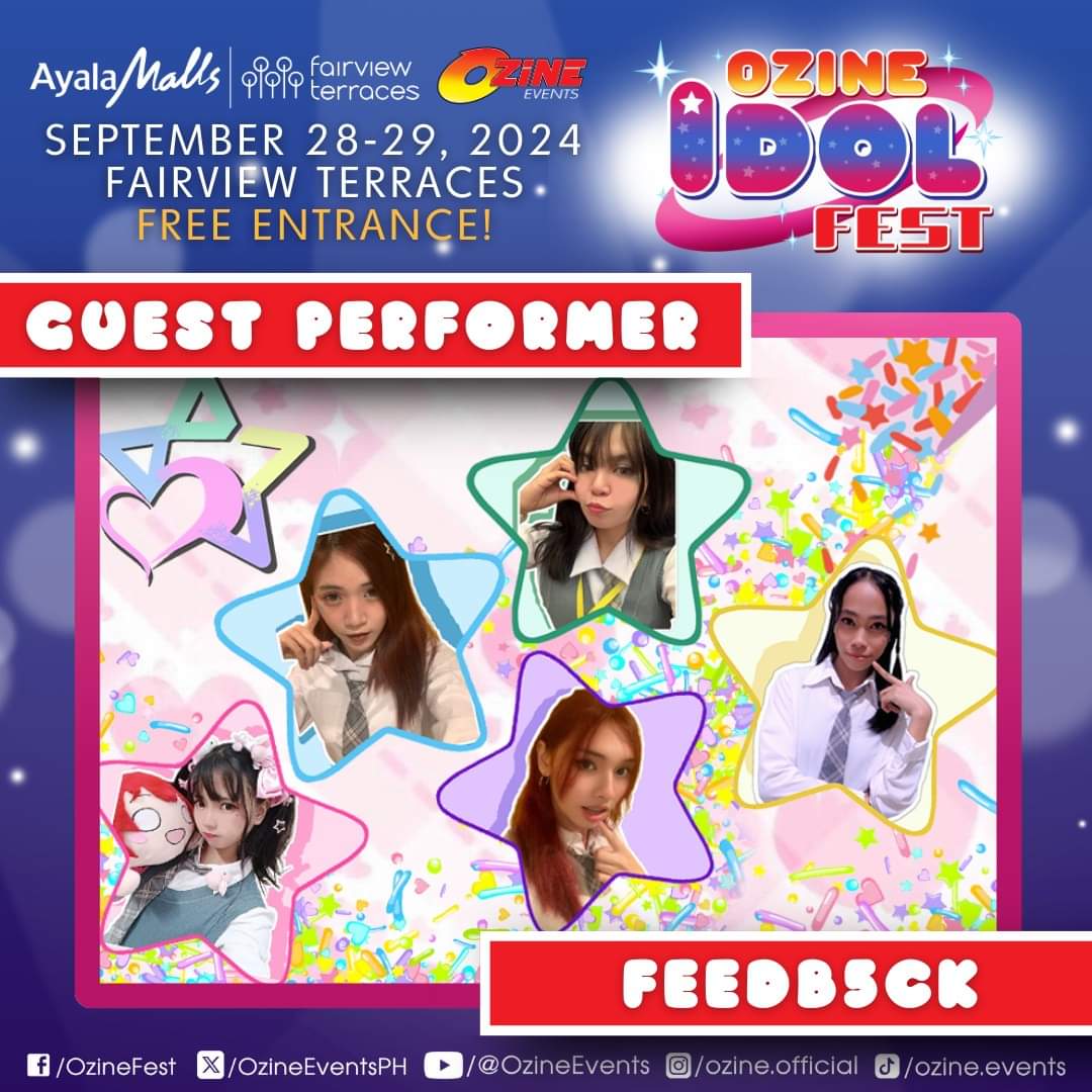 Meet Feedb5ck— consisting of 5 members, Luna, Haruhi, Suzuran, Meguri, and lastly Vee! They have been invited to perform in various events as they showcase their idol skills. 

📅 September 28-29, 2024
📍 Fairview Terraces
🎟️ Free Entrance!

#OzineIdolFest #IdolFashionParade