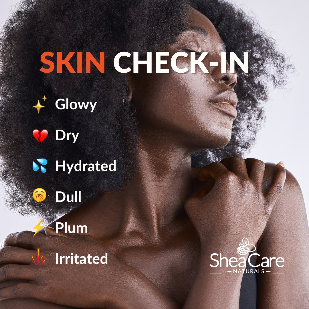 Let's talk skin! How's yours looking and feeling lately? Drop an emoji and let's share some skincare inspiration. 💡 #skinhealth #selfcare #sheacarenaturals