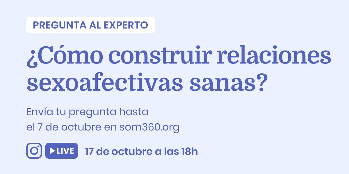 ¡Pregunta al experto! 🗣️ Cristina Callao, psicóloga, sexóloga y terapeuta de parejas nos hablará sobre cómo construir relaciones sexoafectivas sanas. Le acompañará en el directo Clara Serra, psicóloga en <a href="/Be_Henka/">Henka</a>.

📩 Envíanos tus preguntas hasta el 7/10
som360.org/es/pregunta-ex…