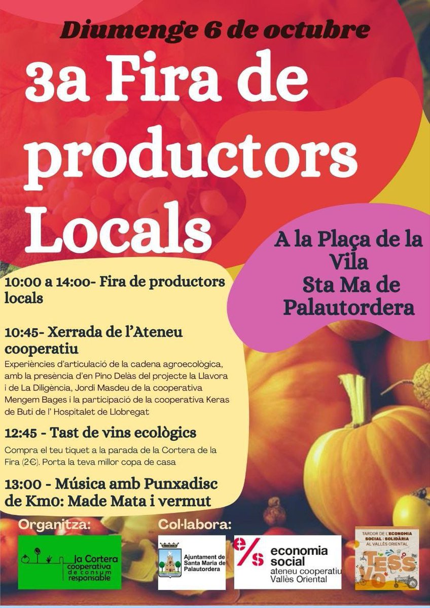 📢 Xerrada amb: Pino Delàs (<a href="/llavora_com/">llavora</a>), Jordi Masdéu (<a href="/mengembages/">mengemBages</a>) i la gent de <a href="/KerasButi/">Keras Buti Coop</a>.

📅 Diumenge 6/10
🕥 10:45h
📍 Pl. de la Vila de #Palautordera

En el marc de la '3a Fira de Productors Locals' organitzada per <a href="/LaCortera/">La Cortera Associació de Consum Responsable</a>.

Amb tast de vins i punxadiscs posterior!