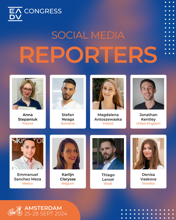 Meet the 2024 #EADVCongress Social Media Reporter team🎉

Get ready for in-depth coverage and exclusive content from Amsterdam as they help us showcase the most exciting developments in dermatology and venereology. 

📲Engage, learn, and join the conversation!