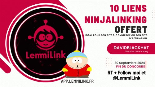 David (@davidblackhat) on Twitter photo 🎉 Concours LemmiLink 🎉
Pour fêter les 500 utilisateurs, on vous offre avec LemmiLink 10 liens Ninjalinking d'une valeur de 150€ ! 🔥
Boostez votre site e-com ou d'affiliation avec ces backlinks premium !
Pour participer : RT ce tweet & Follow <a href="/LemmiLink/">LemmiLink 🔗 Plateforme d'achat & de vente de lien</a>
🎁 Tirage 30/09 🚀 🎉 Concours LemmiLink 🎉
Pour fêter les 500 utilisateurs, on vous offre avec LemmiLink 10 liens Ninjalinking d'une valeur de 150€ ! 🔥
Boostez votre site e-com ou d'affiliation avec ces backlinks premium !
Pour participer : RT ce tweet & Follow <a href="/LemmiLink/">LemmiLink 🔗 Plateforme d'achat & de vente de lien</a>
🎁 Tirage 30/09 🚀