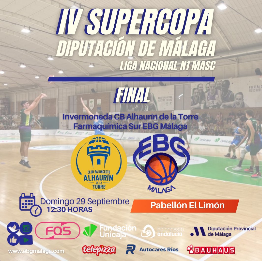 ¡𝐅𝐈𝐍𝐀𝐋  de la #IVSupercopa <a href="/diputacionMLG/">Diputación de Málaga</a> ! 

🗓️ D 29/9
⏰ 12:30h 
📍Pab El Limón (Alh. de la Torre) 

¡No faltes a la cita!
¡Te esperamos! 

<a href="/FarmaquimicaSur/">FQS - FarmaQuímica Sur</a> 
<a href="/FundUnicaja/">Fundación Unicaja</a> 
<a href="/BAUHAUS_es/">BAUHAUS España</a> 
<a href="/riosautocares/">Autocares Rios</a> 
<a href="/FAB_Andaluza/">Federación Andaluza de Baloncesto</a> 
<a href="/telepizza_es/">Telepizza España 🍕</a> 

#EBGenLN1
#somosEBG🧡💚