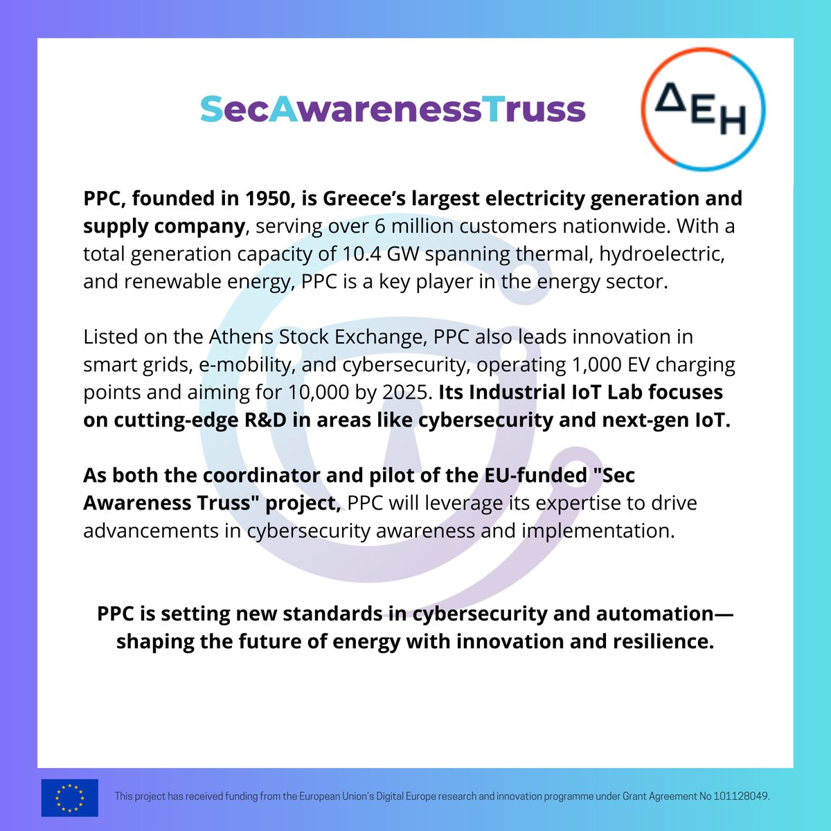 ⚡Meet <a href="/PPC/">PPC</a> S.A. the Coordinator of #SecAwarenessTruss!

🔗 Find out more about PPC here: dei.gr/en/

 #SATProject #Innovation #sybersecurity