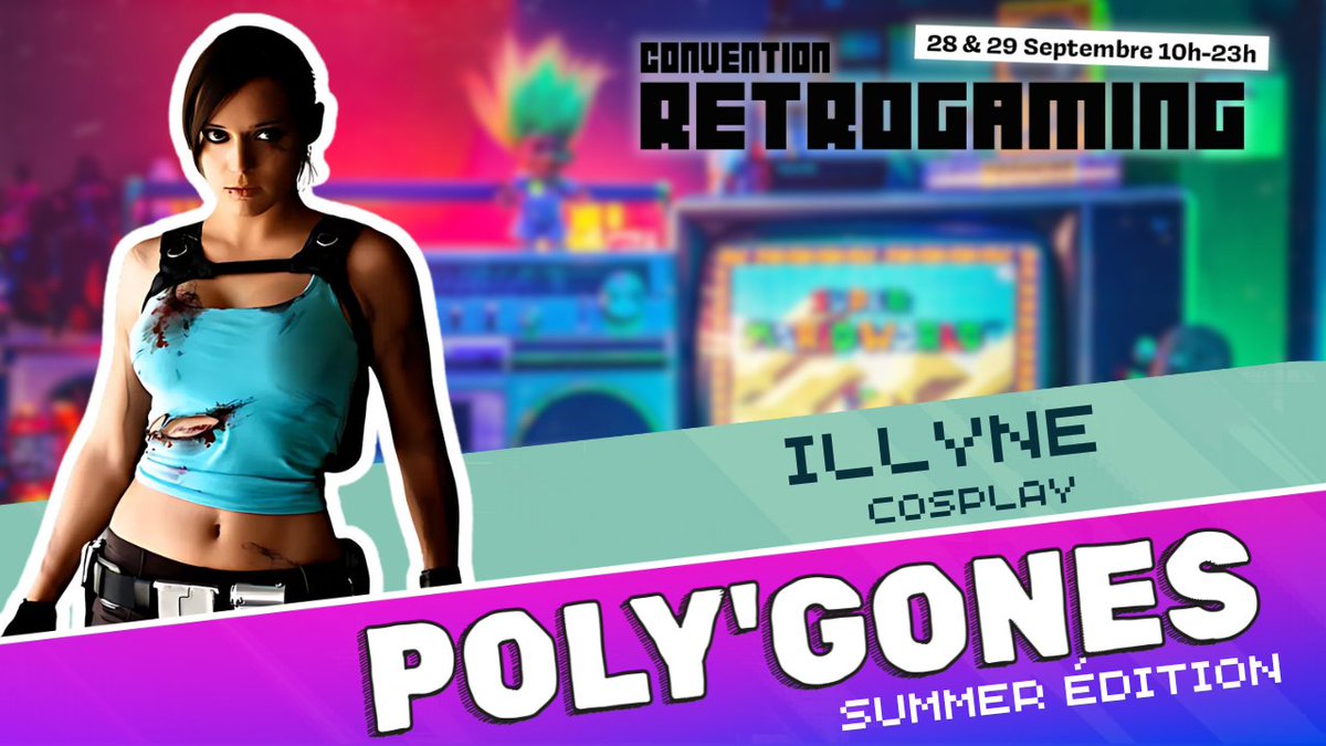 Poly'Gones Festival #retrogaming #SEGA #Nintendo (@polyg0nes) on Twitter photo 🎭 Nous sommes ravis d'accueillir <a href="/illyne_cosplay/">illyne TRS</a> à Poly'Gones ! 🌟 Cosplayeuse talentueuse et officielle de Lara Croft en France, elle donnera vie à vos personnages préférés. Venez découvrir son travail incroyable et échanger avec elle lors de l'événement ! 🎮✨ 🎭 Nous sommes ravis d'accueillir <a href="/illyne_cosplay/">illyne TRS</a> à Poly'Gones ! 🌟 Cosplayeuse talentueuse et officielle de Lara Croft en France, elle donnera vie à vos personnages préférés. Venez découvrir son travail incroyable et échanger avec elle lors de l'événement ! 🎮✨