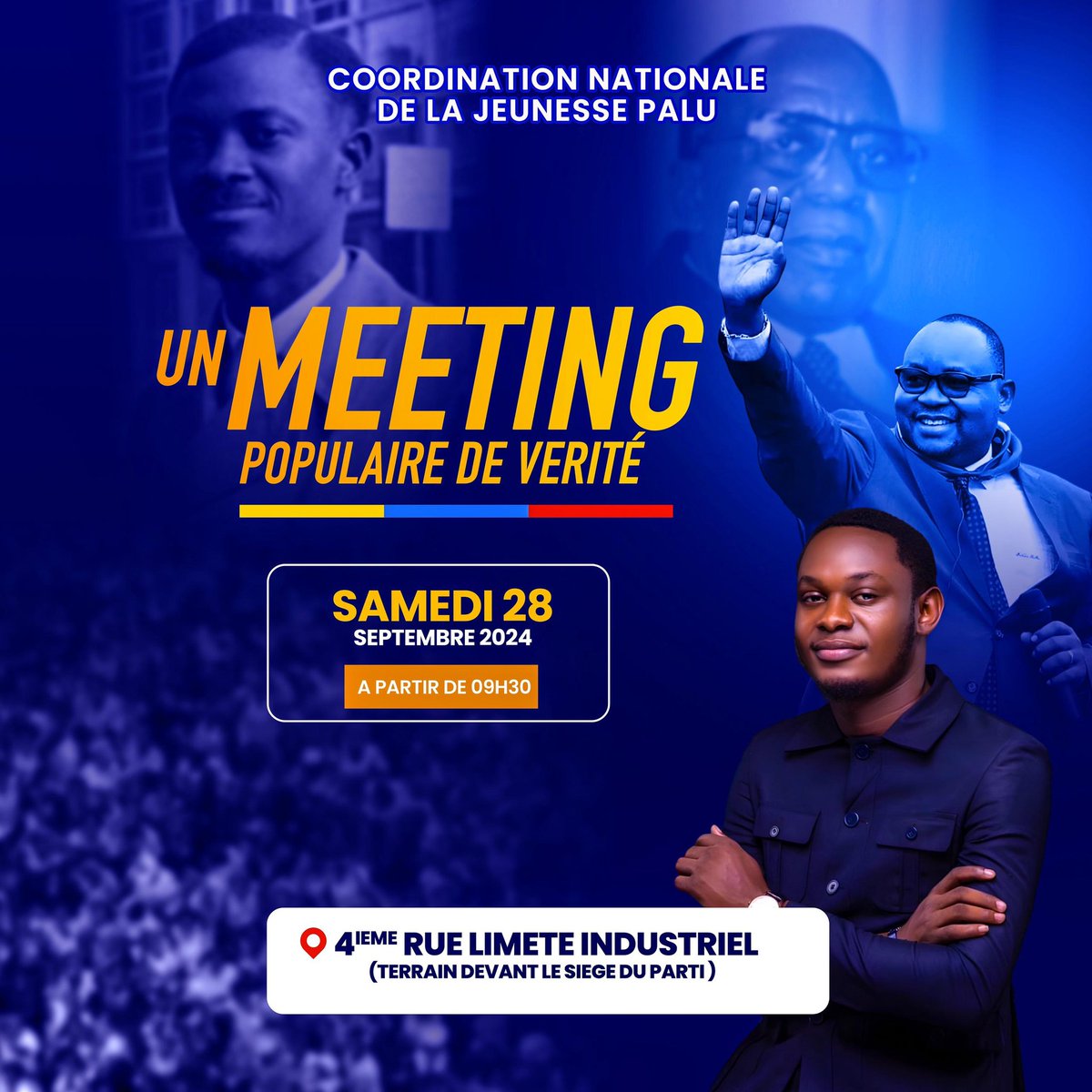 La jeunesse du PALU vous invite à participer massivement à son meeting de vérité qui se tiendra ce samedi 28/09/2024 à 9h00' à l'esplanade du siège, située à la 4ème rue Limeté. 

Ne manquez pas cet événement important !