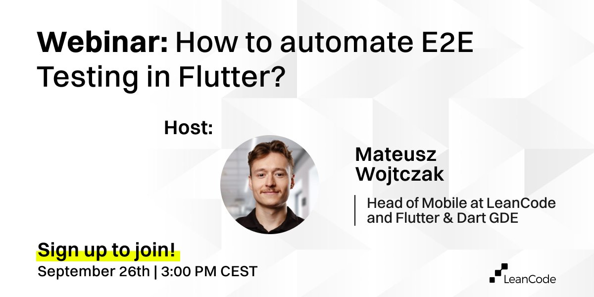 LeanCodePl's tweet image. Another chance to join us for a webinar on Automating E2E Testing in Flutter Apps! leancode.co/webinar/e2e-te… 🚀
E2E Testing is often considered one of the key challenges in developing #Flutter apps. According to #FlutterCTOReport, 22.8% of respondents said testing was one of the…