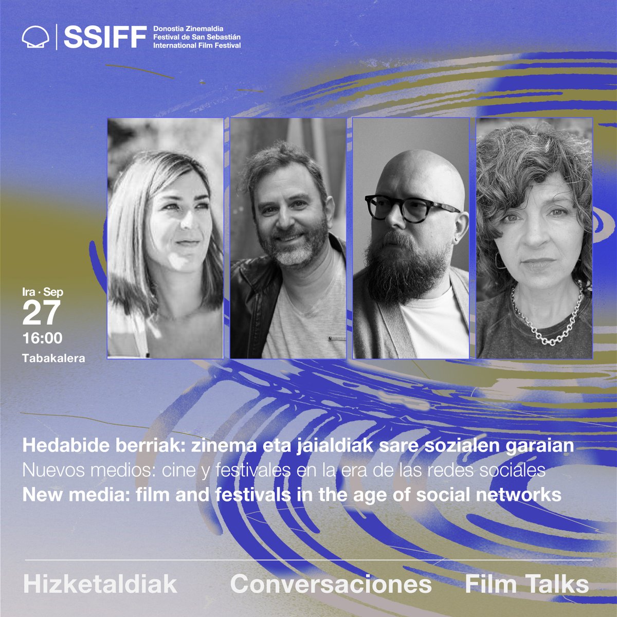 sansebastianfes's tweet photo. #72SSIFF 💭 #ConversacionesSSIFF #HizketaldiakSSIFF #FilmTalks

🗣️ “Nuevos medios: cine y festivales en la era de las redes sociales /New media: film and festivals in the age of social networks”.

👥 @wendyide (The Observer), Diego Batlle (@dmbatlle y @OtrosCines), @pepablanes  (@elcineenlaser). Modera: @GuyLodge.

🗓️ Irailak 27 Septiembre (16:00)
📍 @tabakalera 

🎟️ Invitaciones gratuitas 26/09 / Doako gonbidapenak 09/26 / Free invitations 09/26

📍 https://t.co/wXoUqKCqMG, Zinemaldi Plaza, Tabakalera

🌐 https://t.co/ZRaNuMAgKC
