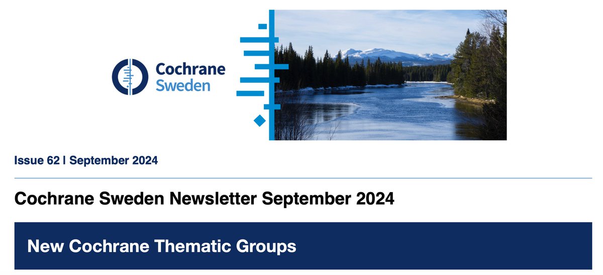 Our latest newsletter reports on the launch of new Cochrane Thematic Groups, with the direct involvement of the Scandinavian Centres. It also includes new methodological papers, courses in Sweden and other activities.
To register: cochrane.us20.list-manage.com/subscribe?u=30…