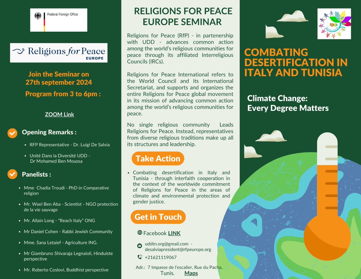 Il 27 settembre alle ore 16:00 CET (ore 15:00 per Tunisi), Religions for Peace EU in collaborazione con UDD (Unité dans la Diversité), terrà il seminario "Combating Desertification in Italy and Tunisia".
link Zoom: us06web.zoom.us/j/84317000392?…