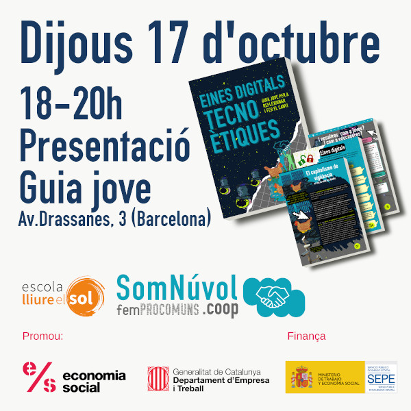 📓"Guia jove d'eines digitals tecnoètiques" de <a href="/SomNuvolCoop/">SomNuvol.coop</a> elaborada per <a href="/EscolaElSol/">Escola Lliure el Sol, sccl</a> i femProcomuns:
➡️ Sensibilització, denúncia i com combatre les GAFAM
➡️ Eines digitals i apostes tecnoètiques
➡️ El rol de joves i educadores
📆 17 d'octubre · 18h 
femprocomuns.coop/guia-jove-eine…